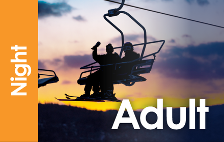 Night All Mountain Lift Ticket - Adult 6PM-10PM